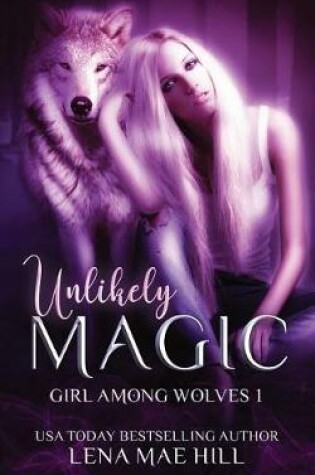 Cover of Unlikely Magic