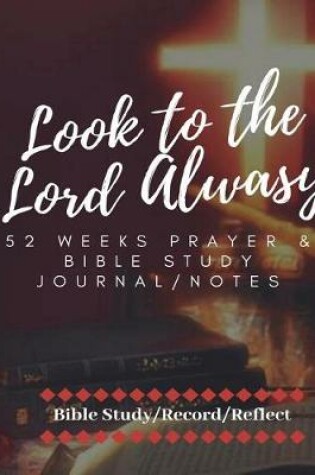 Cover of Look to the Lord Always