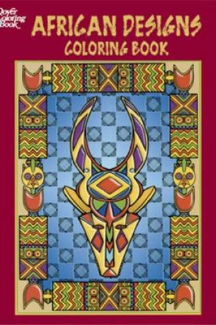 Cover of African Designs Coloring Book