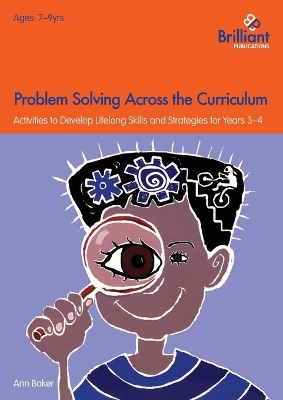 Book cover for Problem Solving Across the Curriculum, 7-9 Year Olds