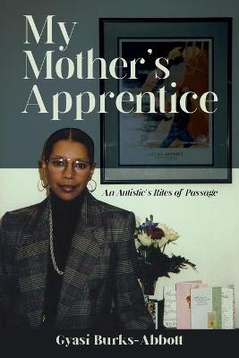 Cover of My Mother's Apprentice