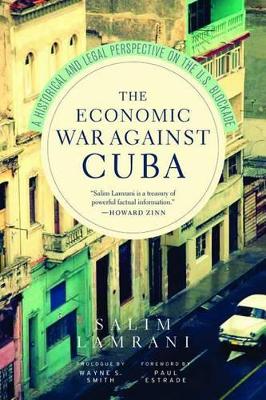 Book cover for The Economic War Against Cuba