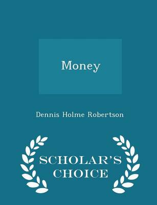 Book cover for Money - Scholar's Choice Edition