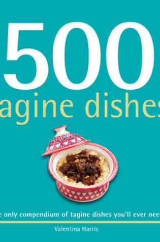 Cover of 500 Tagine Dishes