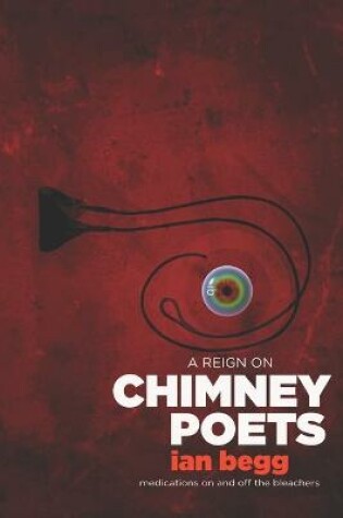 Cover of A Reign on Chimney Poets