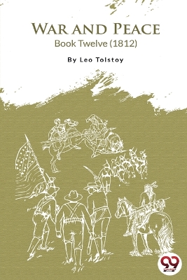 Book cover for War and Peace Book 12