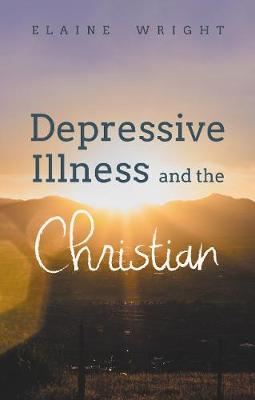 Book cover for Depressive Illness and the Christian