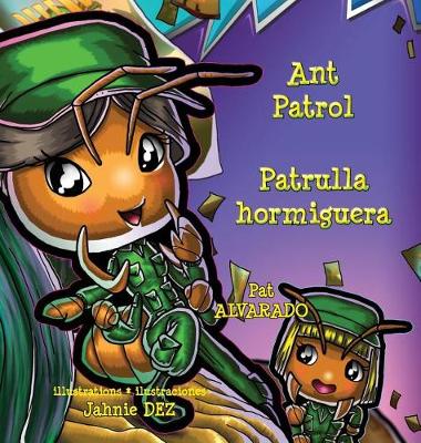 Book cover for Ant Patrol * Patrulla Hormiguera