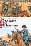 Book cover for Sioux Warrior vs US Cavalryman