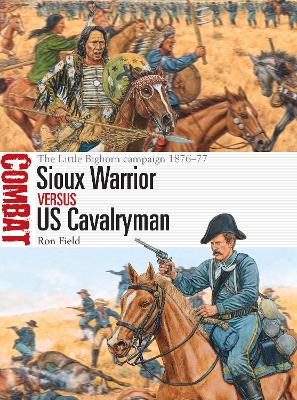 Cover of Sioux Warrior vs US Cavalryman