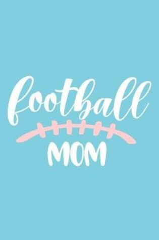 Cover of Football Mom