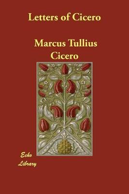 Book cover for Letters of Cicero