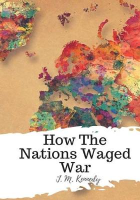 Book cover for How The Nations Waged War