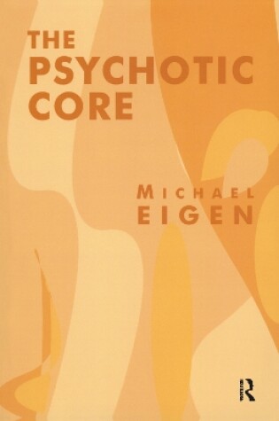 Cover of The Psychotic Core