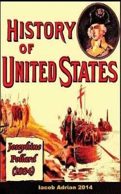 Book cover for History of United States Josephine Pollard (1884)
