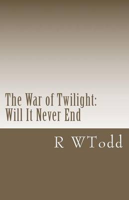 Book cover for The War of Twilight