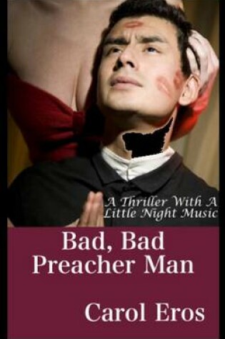 Cover of Bad, Bad Preacher Man