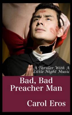 Book cover for Bad, Bad Preacher Man