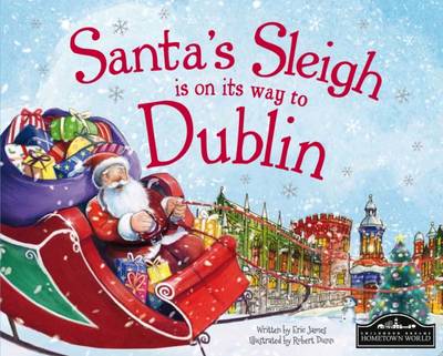 Book cover for Santa's Sleigh is on its Way to Dublin