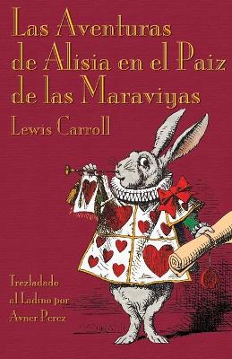 Book cover for Las Aventuras de Alisia en el Paiz de las Maraviyas