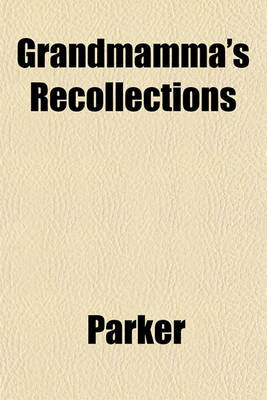 Book cover for Grandmamma's Recollections