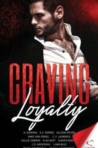 Cover of Craving Loyalty