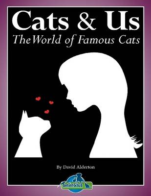 Book cover for Cats & Us: The World of Famous Cats