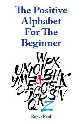 Book cover for Positive Alphabet for the Beginner