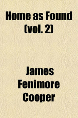 Cover of Home as Found (Vol. 2)