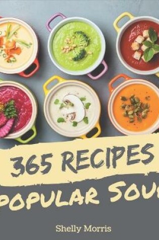 Cover of 365 Popular Soup Recipes