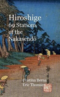 Book cover for Hiroshige 69 Stations of the Nakasendo