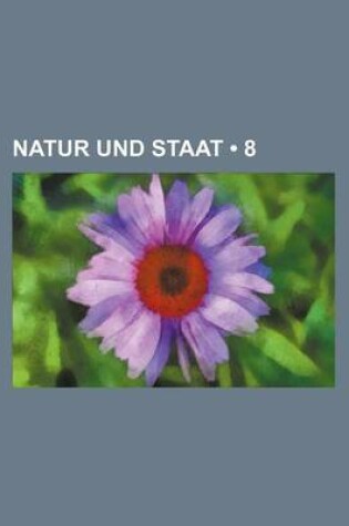 Cover of Natur Und Staat (8 )