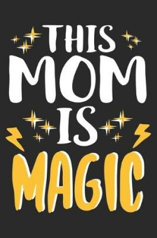 Cover of This mom is magic