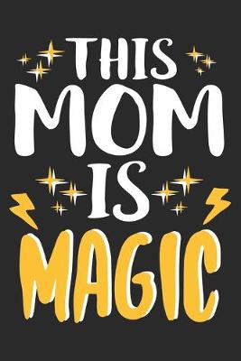 Book cover for This mom is magic