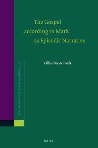 Cover of The Gospel according to Mark as Episodic Narrative