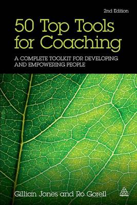 Book cover for 50 Top Tools for Coaching: A Complete Toolkit for Developing and Empowering People