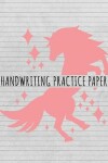 Book cover for Handwriting Practice Paper