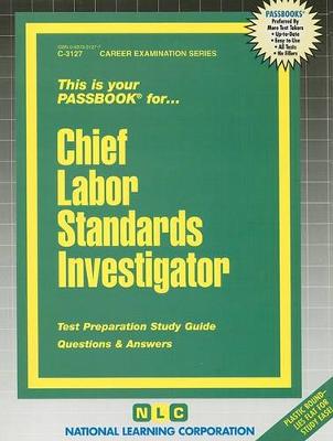 Book cover for Chief Labor Standards Investigator