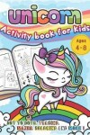 Book cover for Unicorn Activity Book for Kids Ages 4-8