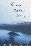 Book cover for Keep Tahoe Blue