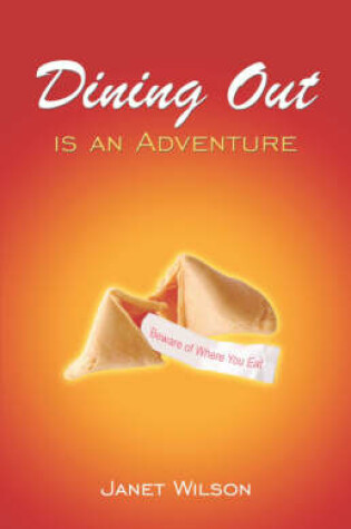 Cover of Dining Out Is an Adventure