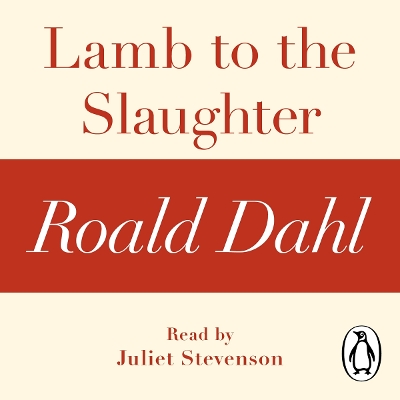 Book cover for Lamb to the Slaughter (A Roald Dahl Short Story)