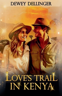 Book cover for Love's Trail in Kenya