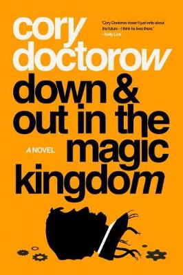 Cover of Down and Out in the Magic Kingdom