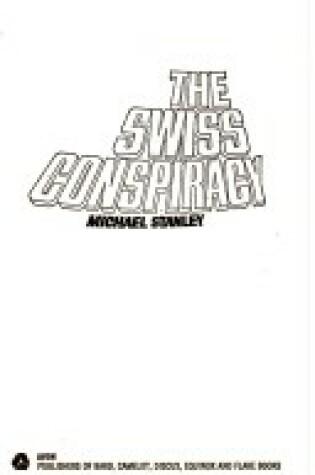 Cover of The Swiss Conspiracy