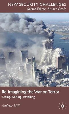 Cover of Re-Imagining the War on Terror