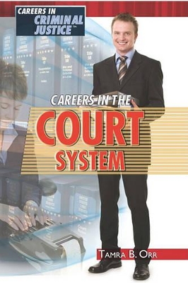 Book cover for Careers in the Court System