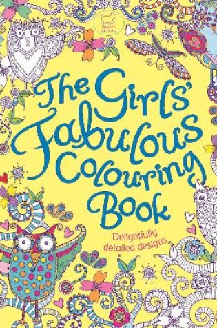 Cover of The Girls' Fabulous Colouring Book