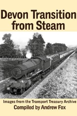 Cover of Devon Transition from Steam