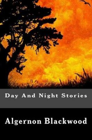 Cover of Day And Night Stories